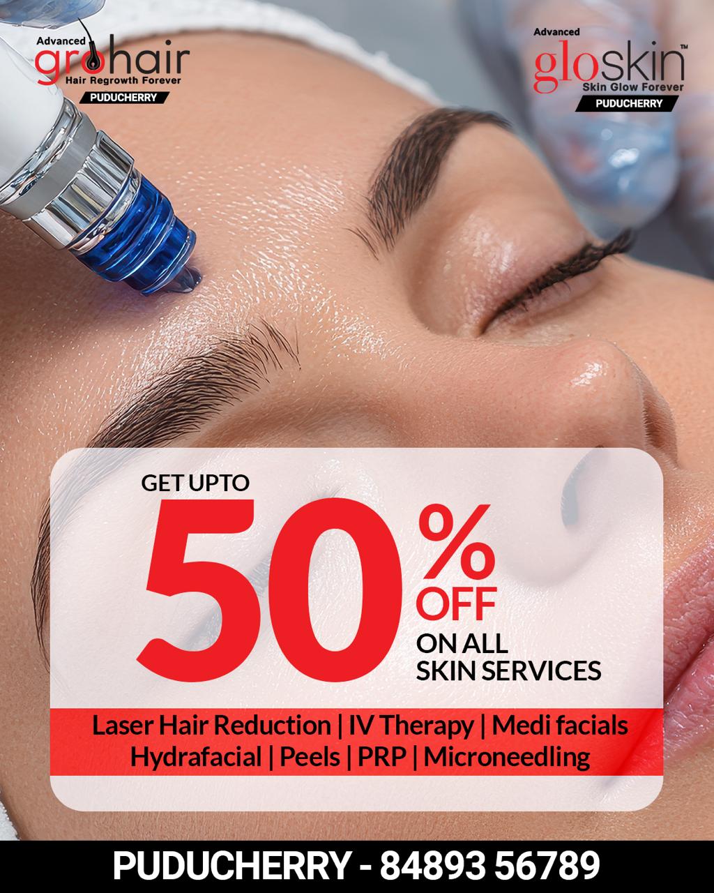 Advanced Grohair Clinic Puducherry Facebook ad: 2nd Anniversary Special, 50% OFF on Hair & Skin Treatments