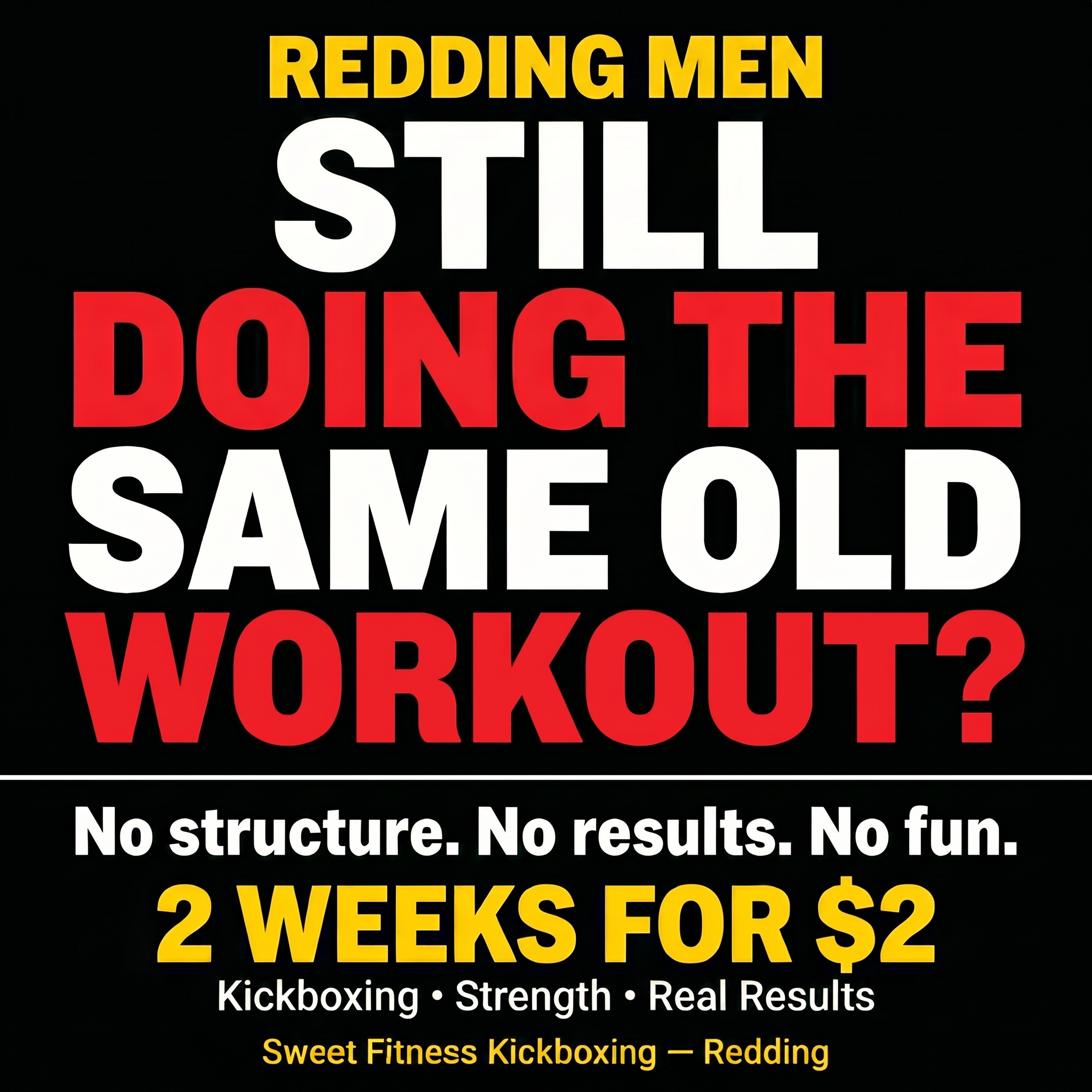 Sweet Fitness Kickboxing - Redding Facebook ad