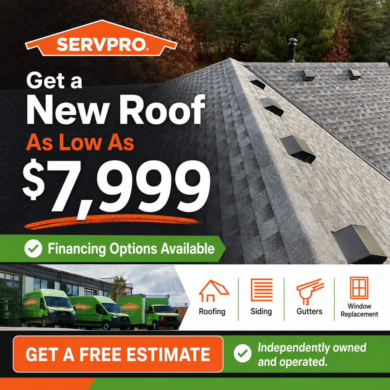 Servpro Team Ray in Wisconsin Facebook ad: Get Your New Roof For As Low As $7,999!