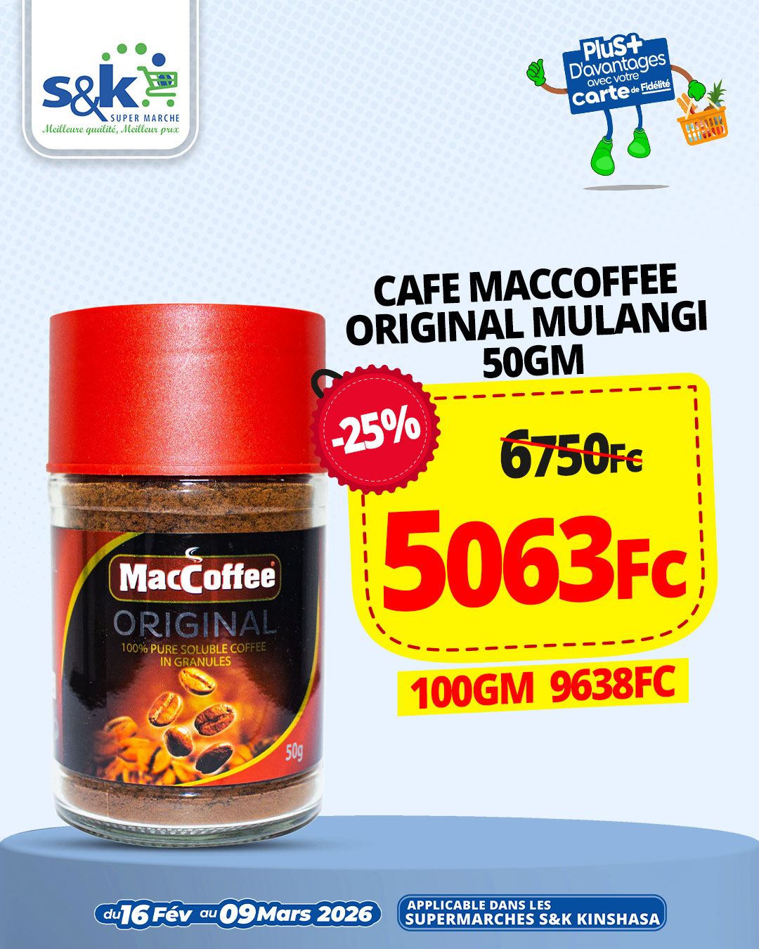 S&K Supermarche Kinshasa Facebook ad: Plus d’avantages avec votre Carte de Fidélité S&K!