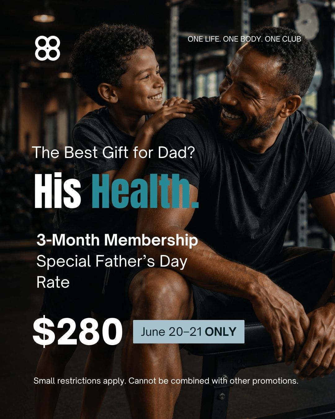 Club One Fitness Centre Facebook ad: Dad deserves to invest in himself.