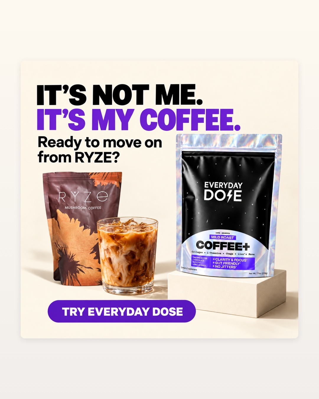 Everyday Dose Facebook ad: Pour Yourself Coffee That Does More