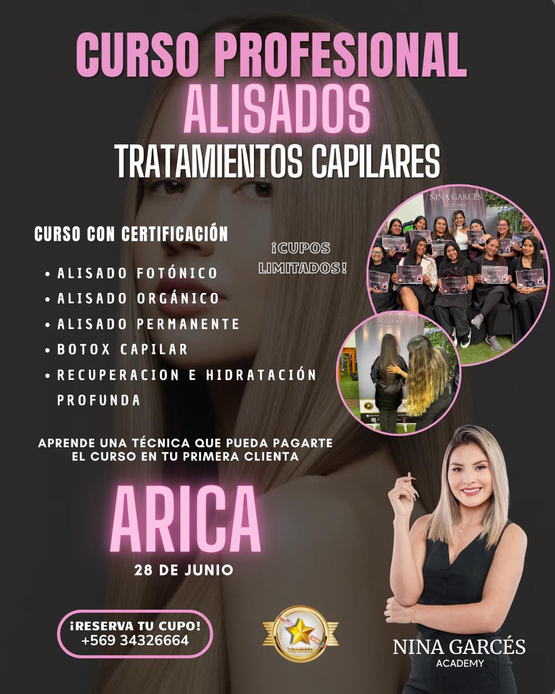 Nina Garcés Academy Facebook ad: ARICA CURSO DE ALISADOS Y TRATAMIENTOS CAPILARES