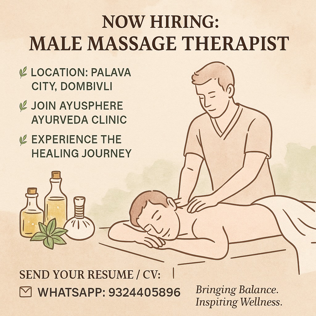 Ayusphere Ayurveda and Panchakarma Clinic Facebook ad: We are hiring a Male Massage Therapist!