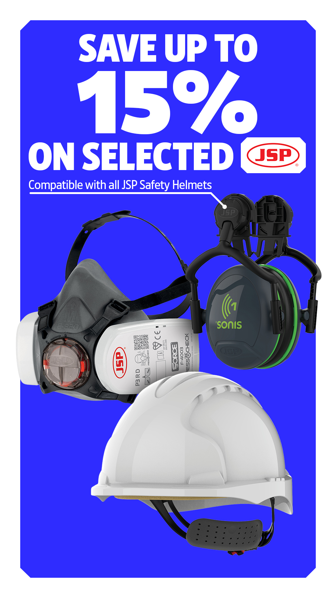 Screwfix Facebook ad: Save up to 15% on selected JSP PPE