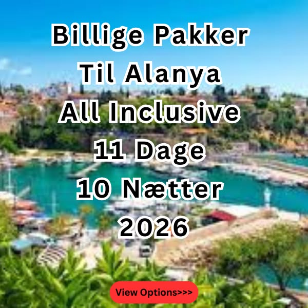 Online Deals Facebook ad: Billige Pakker Til Alanya All Inclusive 11 Dage 10 Nætter…