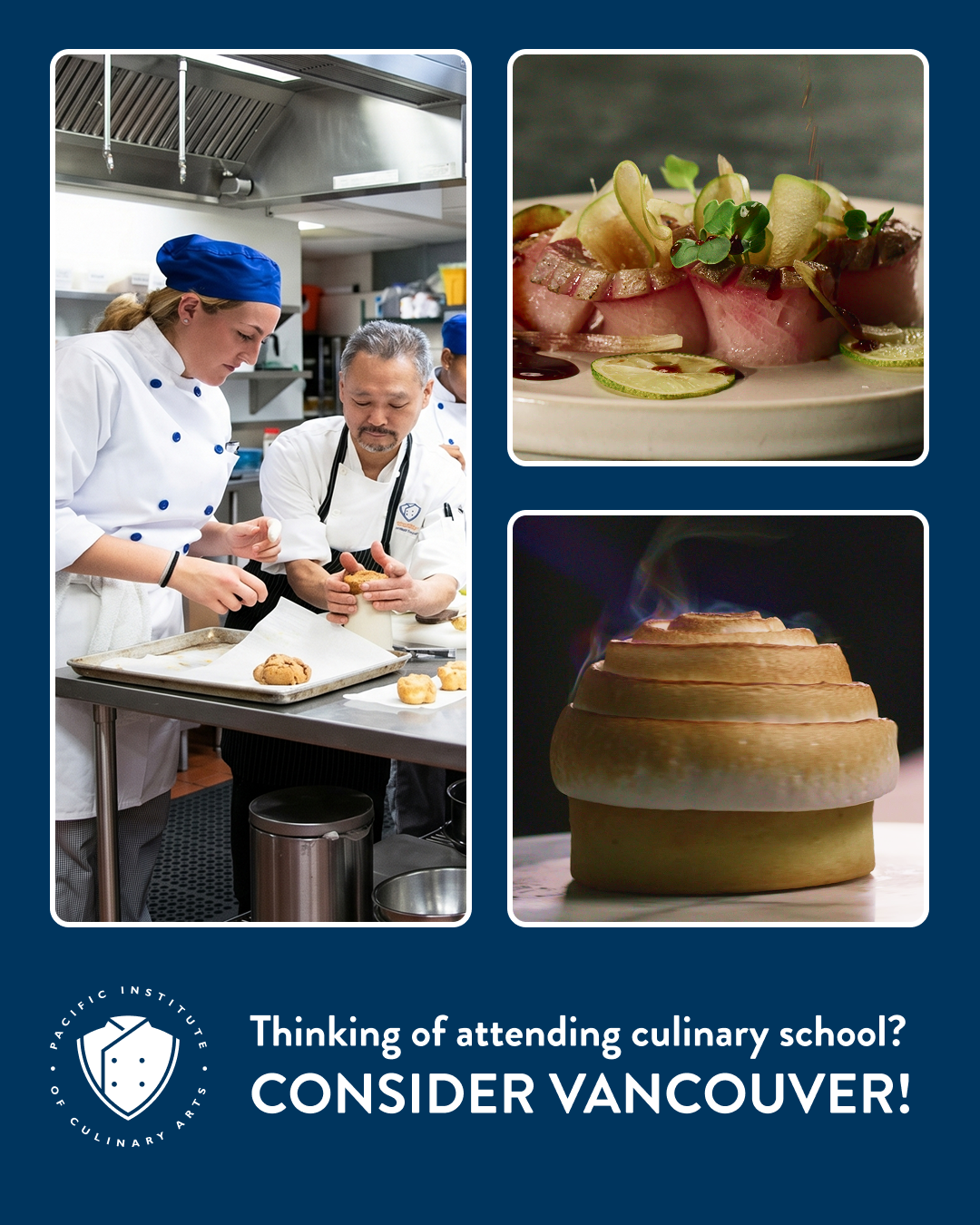 Pacific Institute of Culinary Arts Facebook ad: Thinking of culinary school? Consider Vancouver.