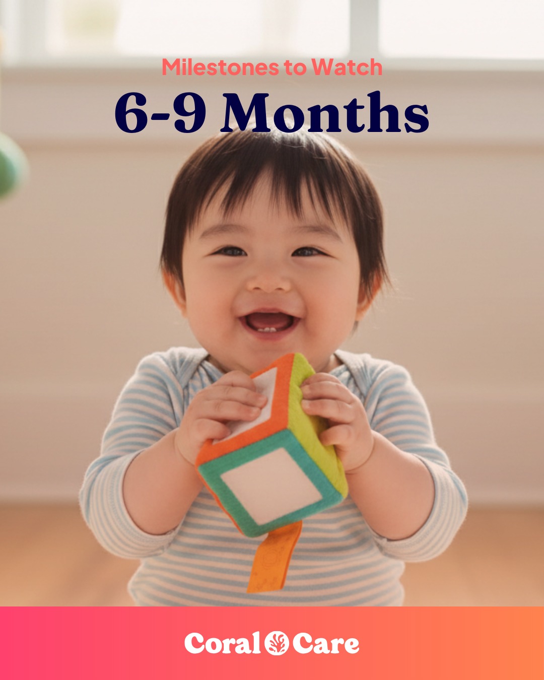 Coral Care Facebook ad: Rolling, sitting, babbling, exploring, a lot can change…