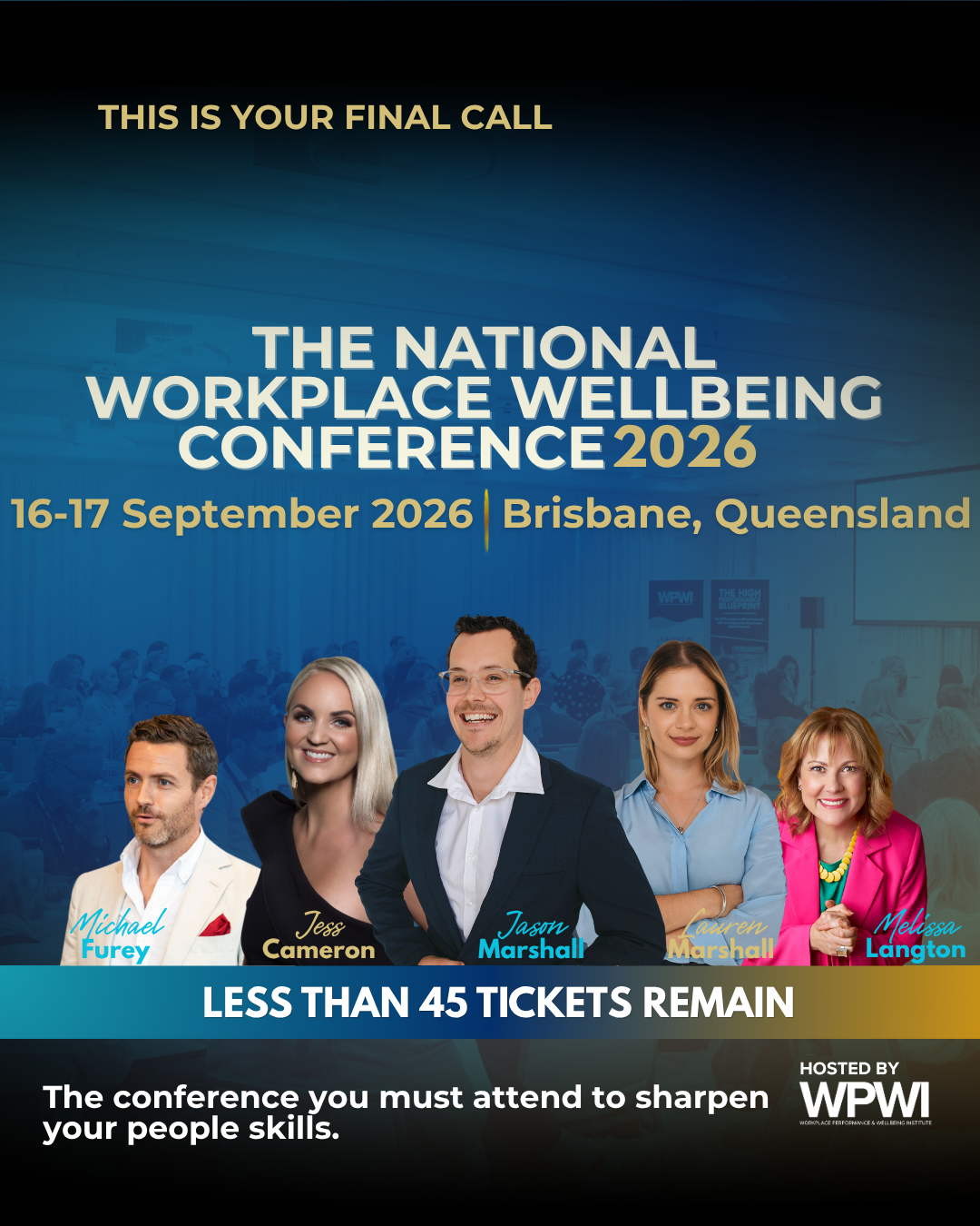 Workplace Performance and Wellbeing Institute Facebook ad: HR, CEOs, People Leaders: your final call.