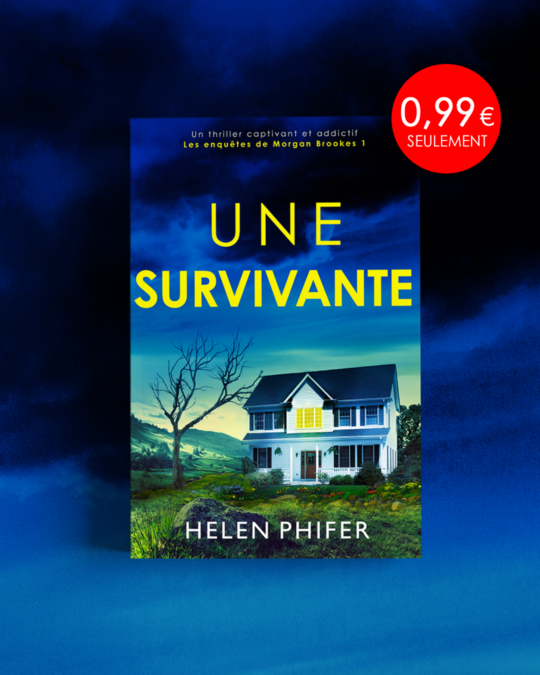 Bookouture France Facebook ad: Seulement 0,99 € aujourd'hui sur Amazon!