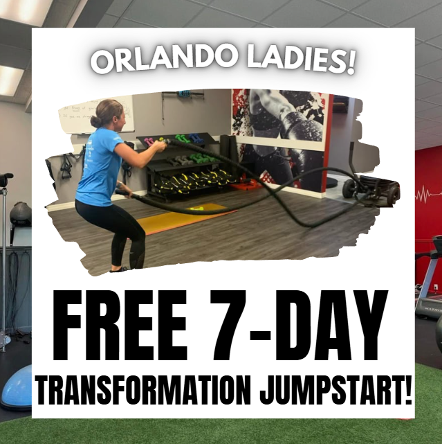 Transform Your Body Facebook ad: FREE 7-DAY JUMPSTART FOR ORLANDO LADIES!