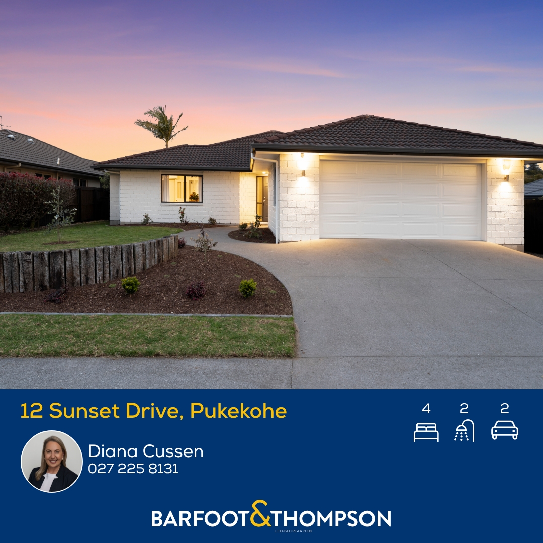 Diana Cussen - Barfoot & Thompson Facebook ad: 12 Sunset Drive, Pukekohe