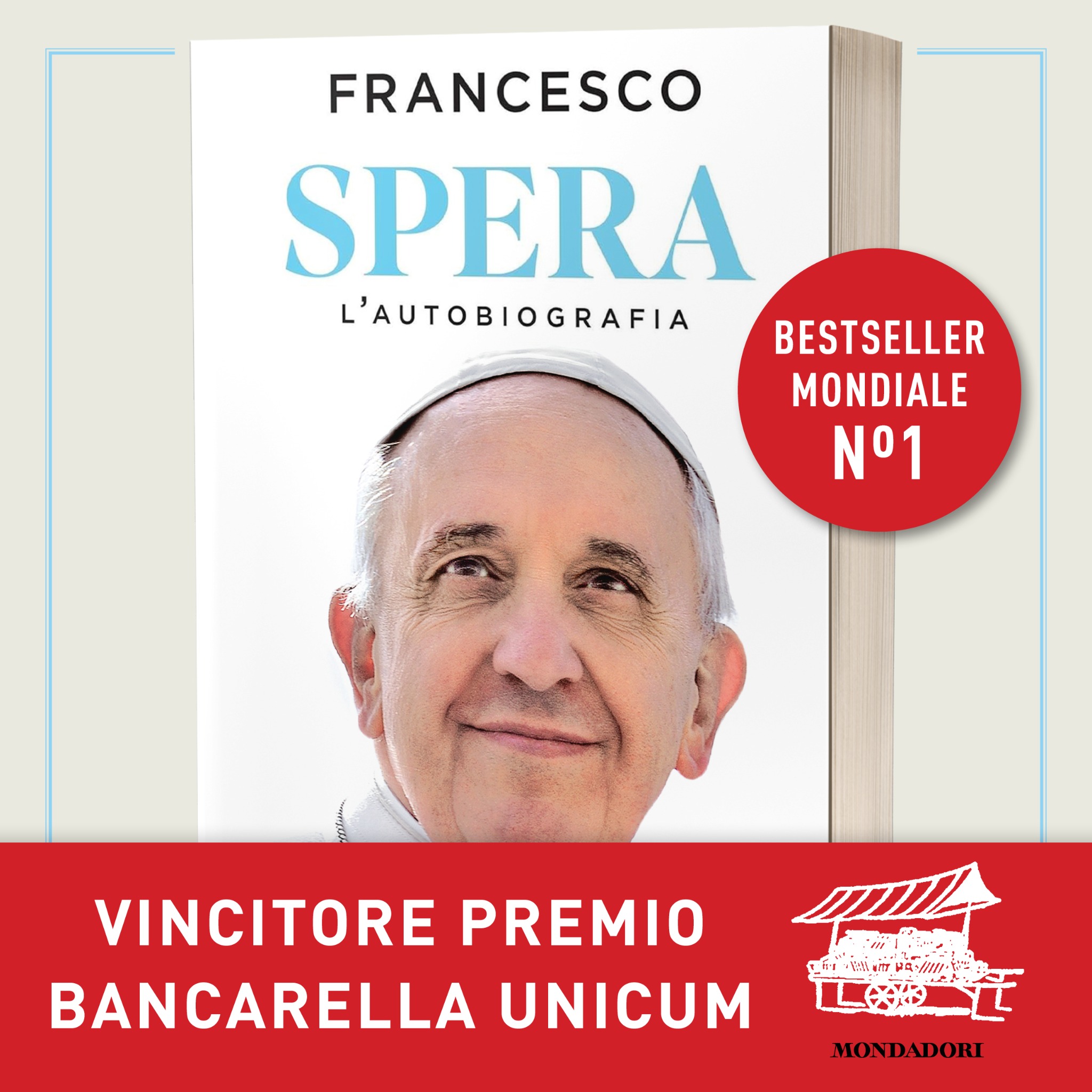 SPERA - L'autobiografia capolavoro di Papa Francesco Facebook ad