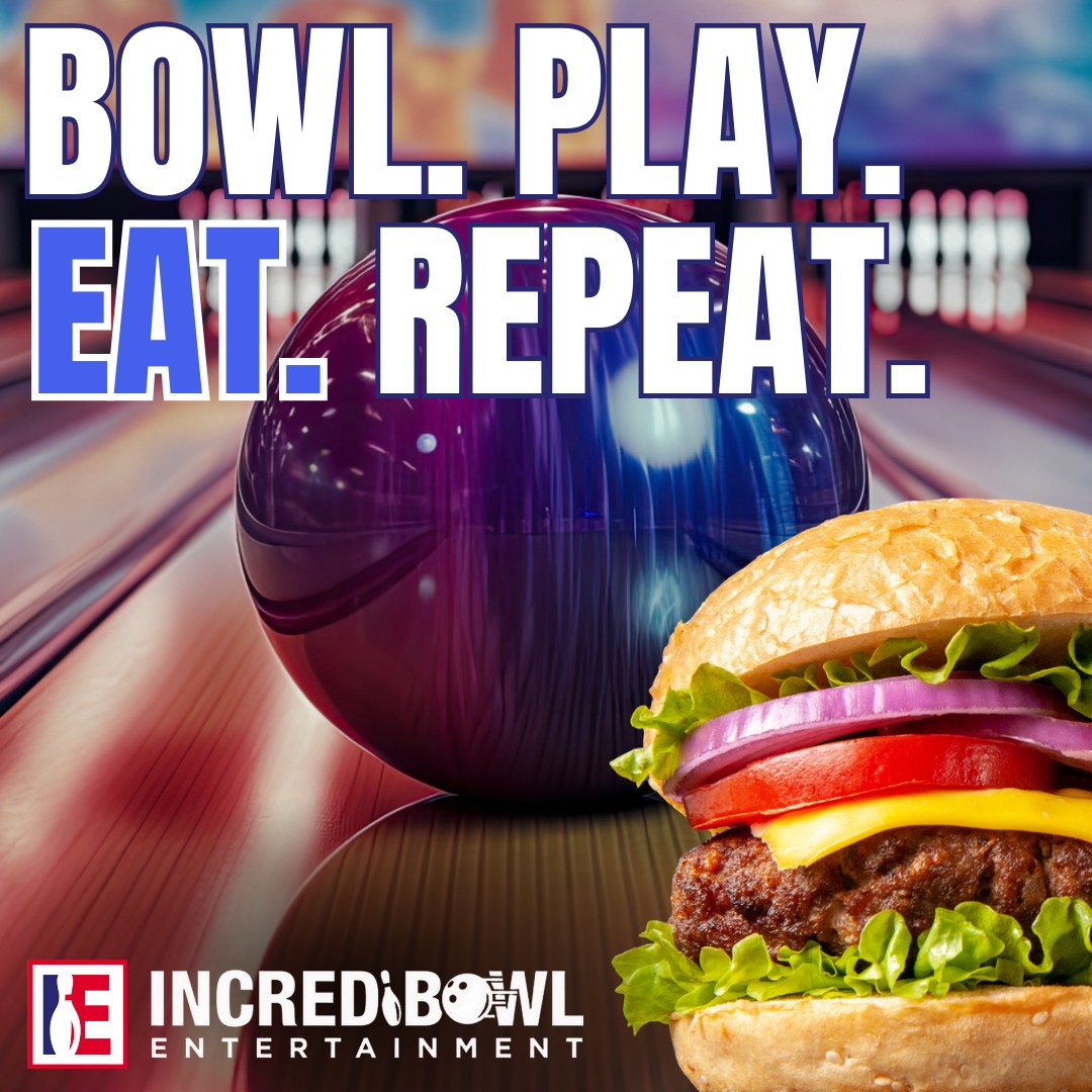 Incredibowl Entertainment Winter Haven Facebook ad: Bowl, play, eat, repeat!