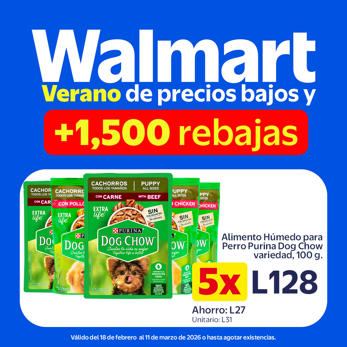 Walmart Honduras Facebook ad: Lo que tu mascota merece con precios bajos…