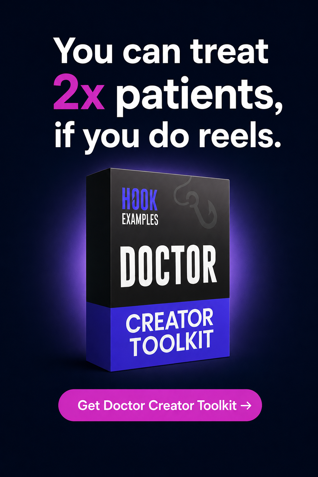 Hook Examples Facebook ad: Get Patients from Reels