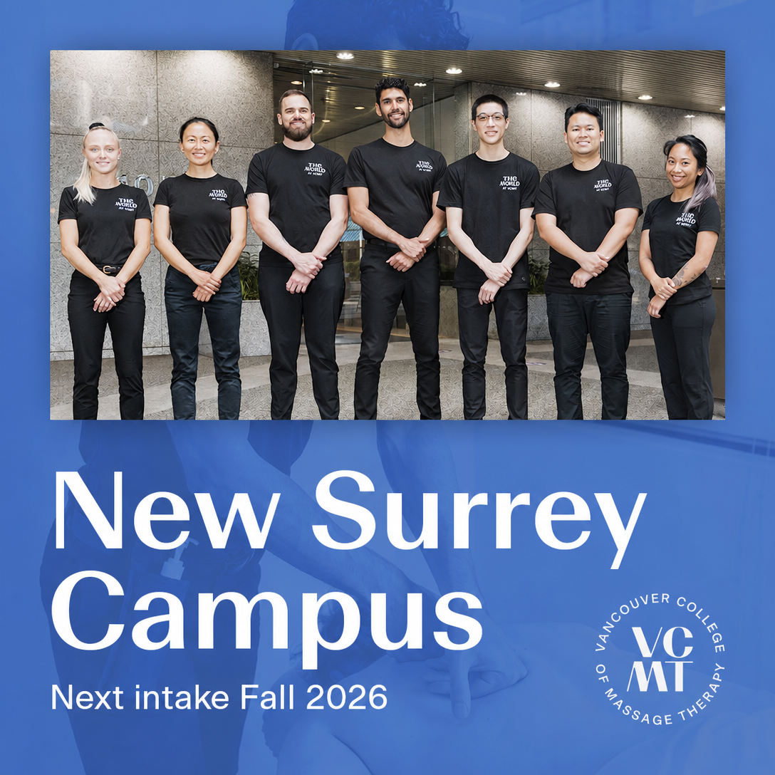 Vancouver College of Massage Therapy - VCMT Facebook ad: VCMT New Surrey Campus | 5 Min Walk From Skytrain