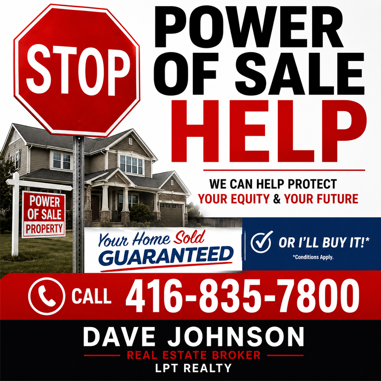 Dave Johnson - Your Home Sold Guaranteed or I'll Buy it Facebook ad: POWER OF SALE HELP