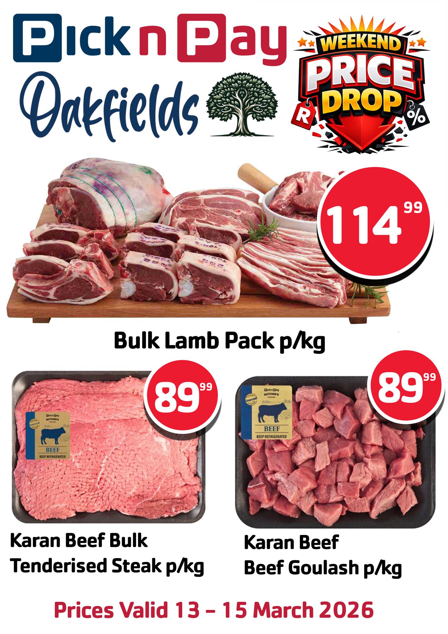 Pick n Pay Oakfields Facebook ad: Great Savings This Weekend!