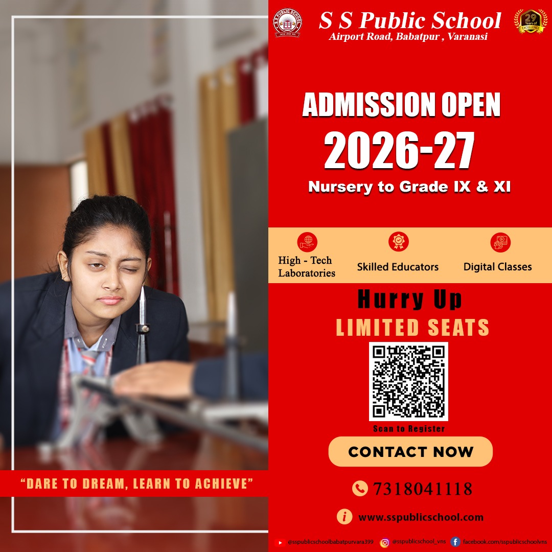 S S Public School, Varanasi Facebook ad: Admissions are now open for 2026-27 at S…