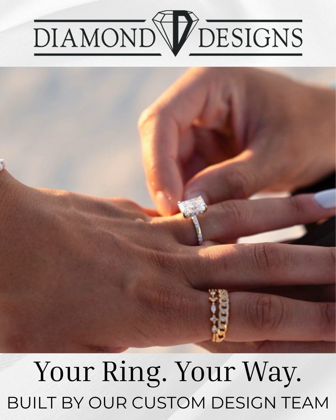 Diamond Designs Facebook ad: Jewelry Made For You!