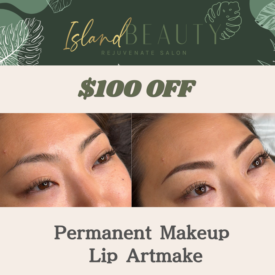 Salon Island Beauty Facebook ad: Perfect Lips and Brows by Mai or Mao, $100 OFF