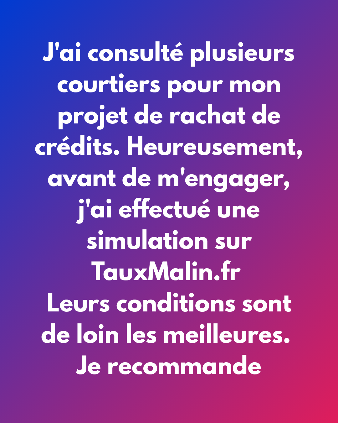 TauxMalin.fr Facebook ad: Je Fais Ma Simulation Gratuite en Ligne