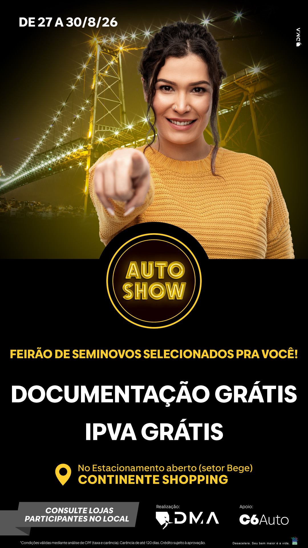DMA - Damato Marketing Automotivo Facebook ad: Feirão C6 Auto no Continente Shopping