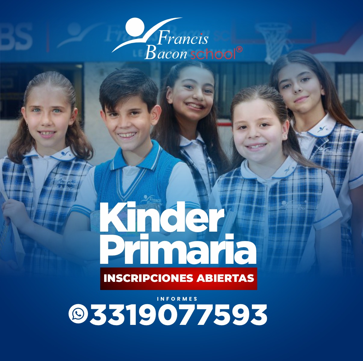 Francis Bacon School Facebook ad: ¡INSCRIPCIONES ABIERTAS 2026!