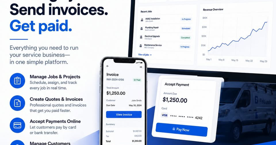 Field Leader Facebook ad: Field service software to quote, invoice, and manage…