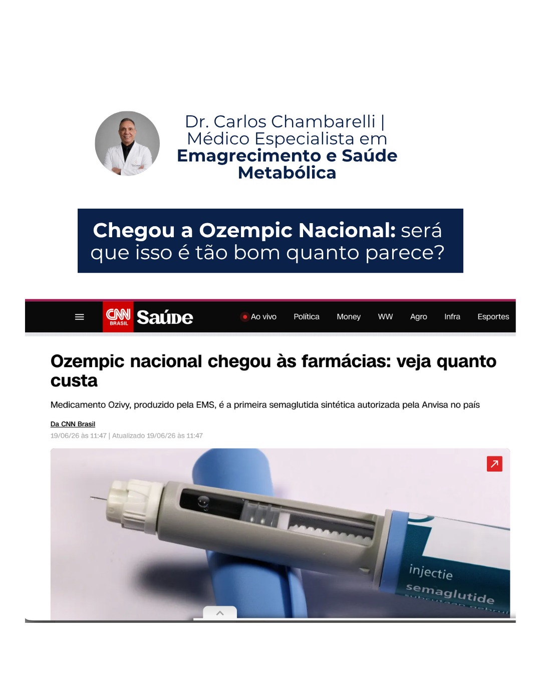 Dr. Carlos Chambarelli Facebook ad: Chegou o Ozempic nacional.