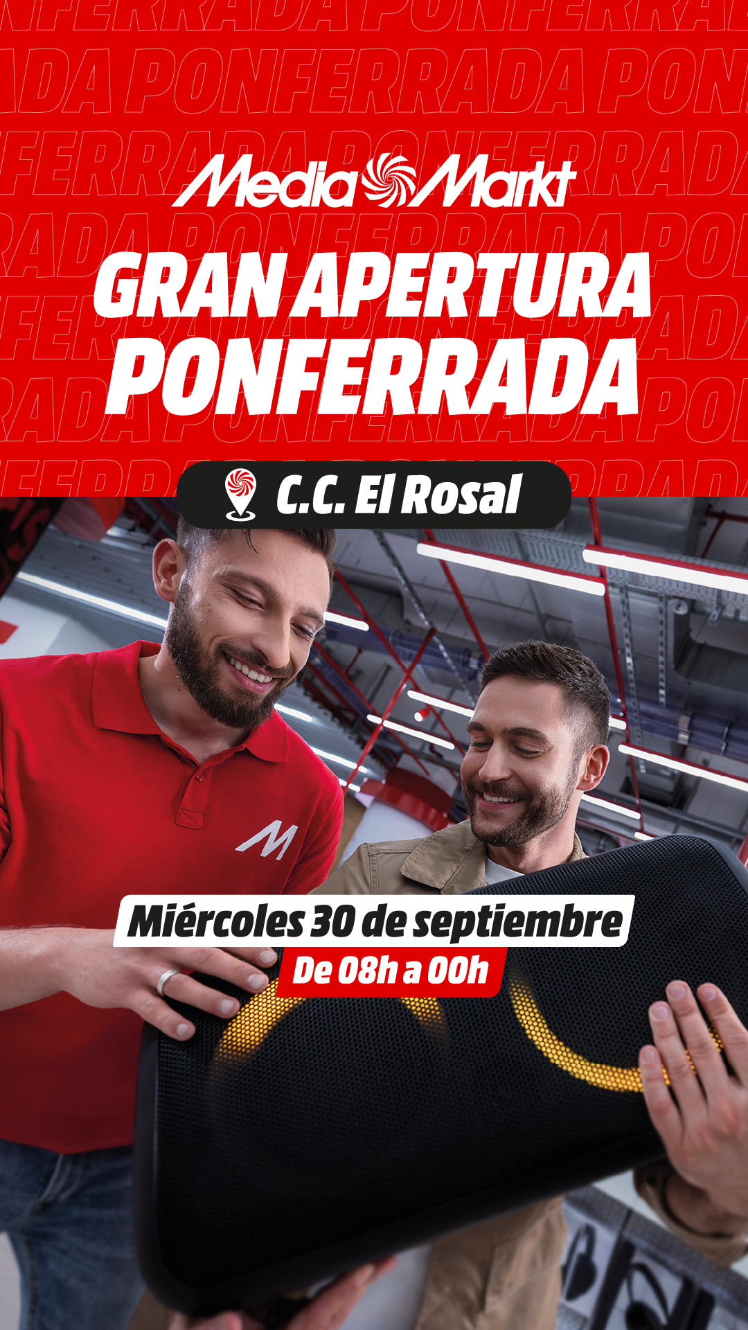 MediaMarkt España Facebook ad: 30/09 Gran apertura MediaMarkt Ponferrada