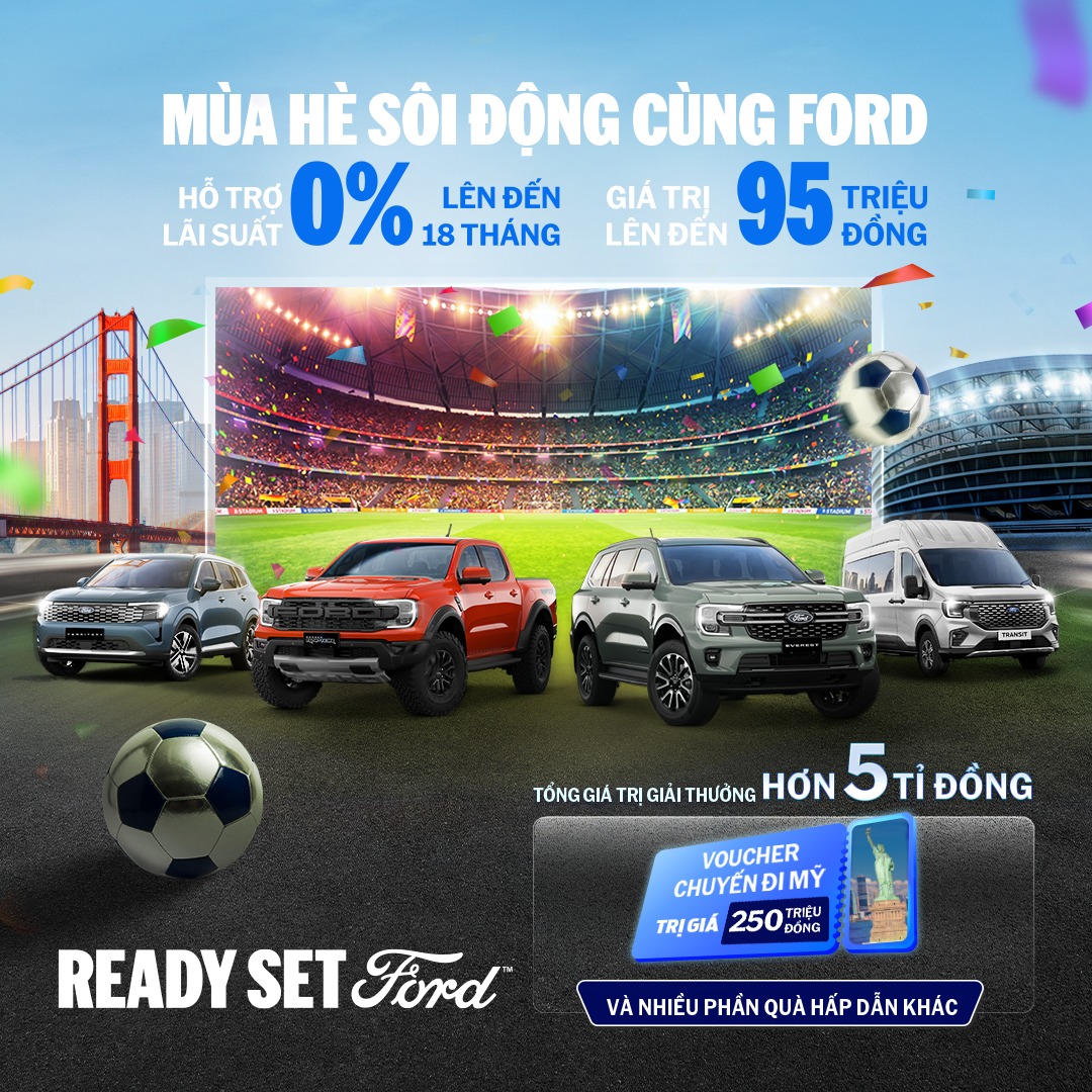 Ford Facebook ad: BÓNG ĐÃ LĂN, ĐỪNG BỎ QUA CƠ HỘI…