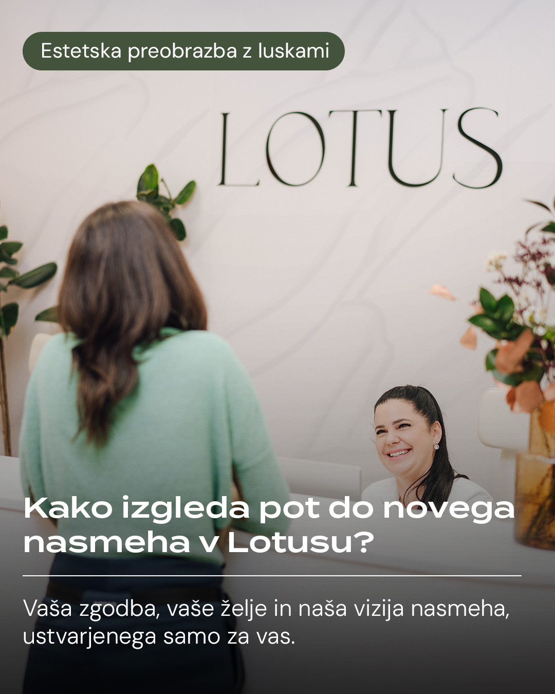 Lotus dentalni center Facebook ad: Pot do novega nasmeha ni zapletena.