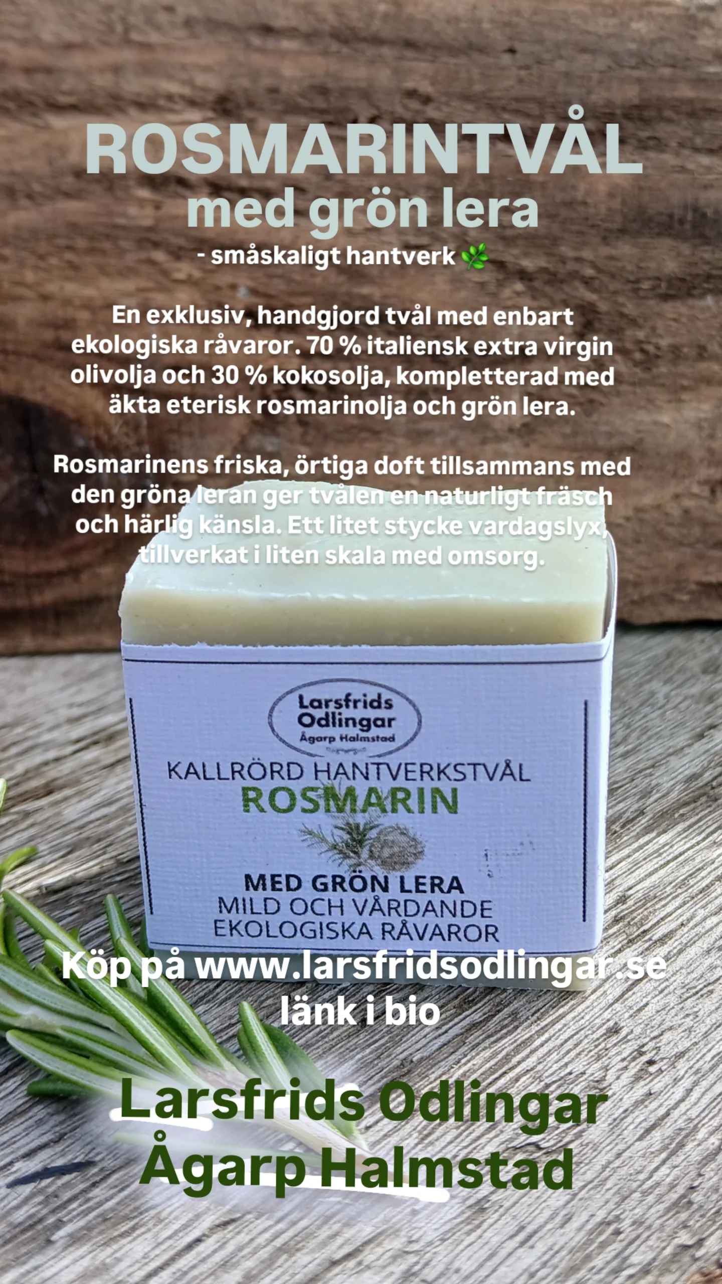 larsfridsodlingar_agarp Facebook ad: ROSMARINTVÅL med grön lera - småskaligt hantverk