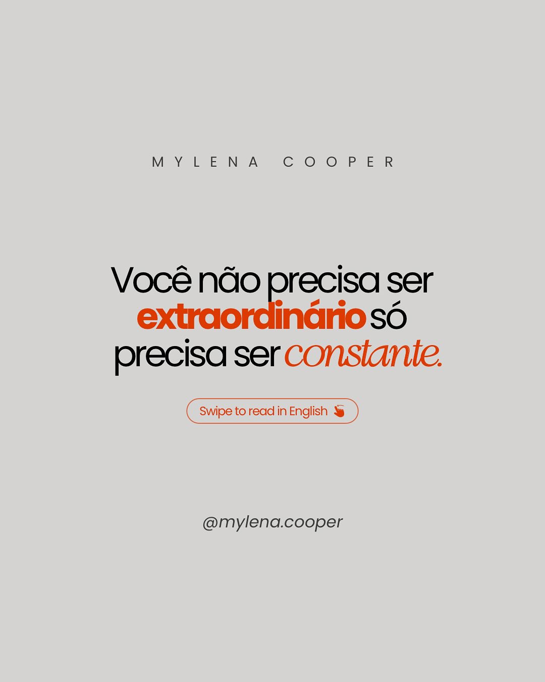 Mylena Cooper Facebook ad: Você não precisa ser extraordinário, só precisa ser…