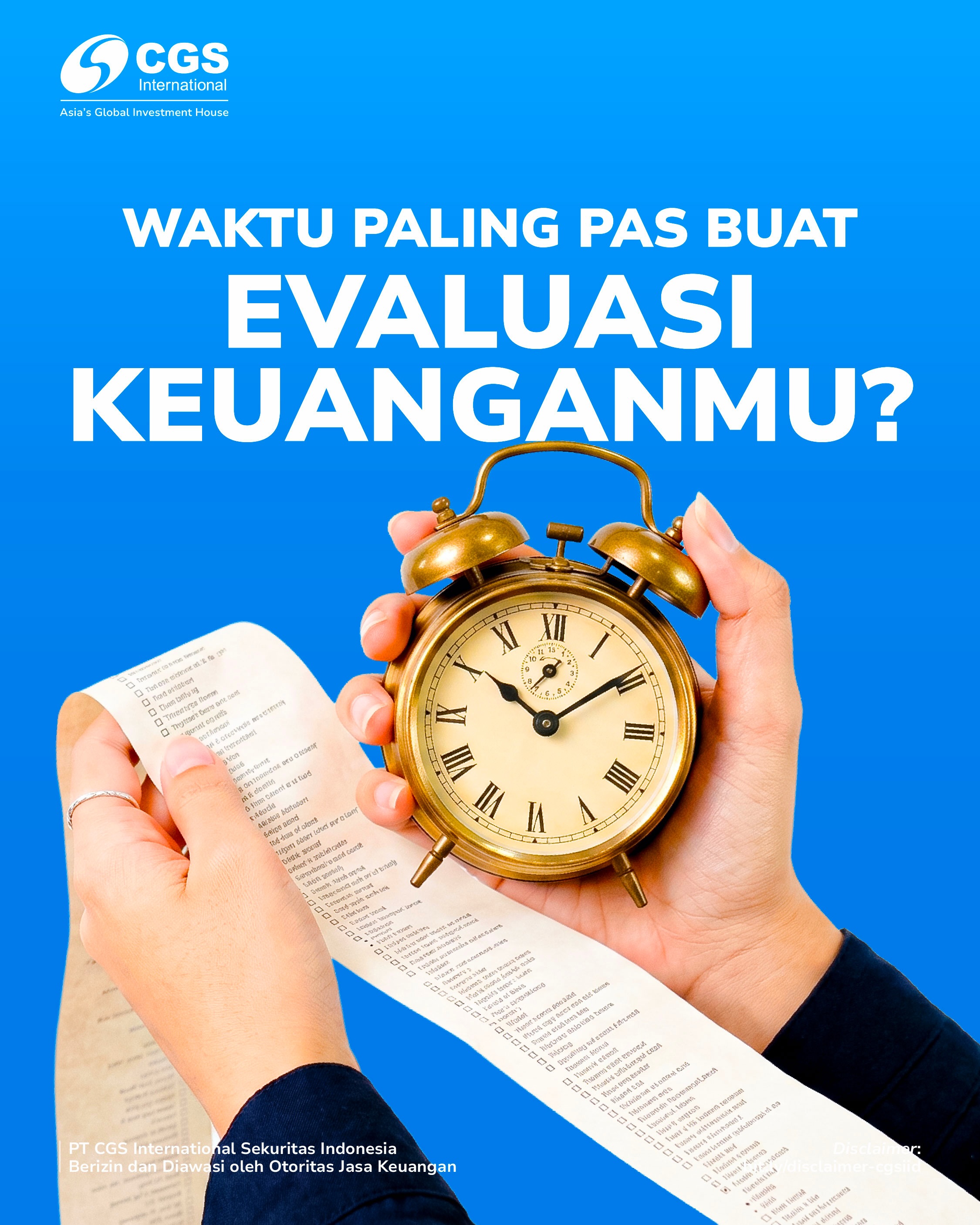CGS International Sekuritas Indonesia Facebook ad: Evaluasi keuangan itu nggak harus nunggu pas lagi…