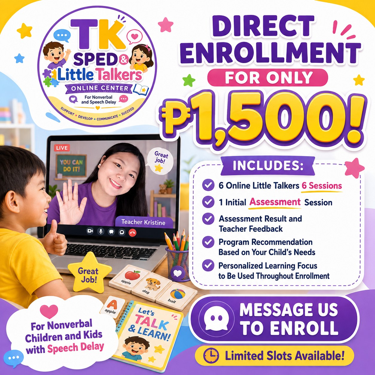 TK SPED & Little Talkers Online Center for Nonverbal and Speech Delay Facebook ad: **NOW OPEN: TK ONLINE PROGRAMS FOR TODDLERS &…