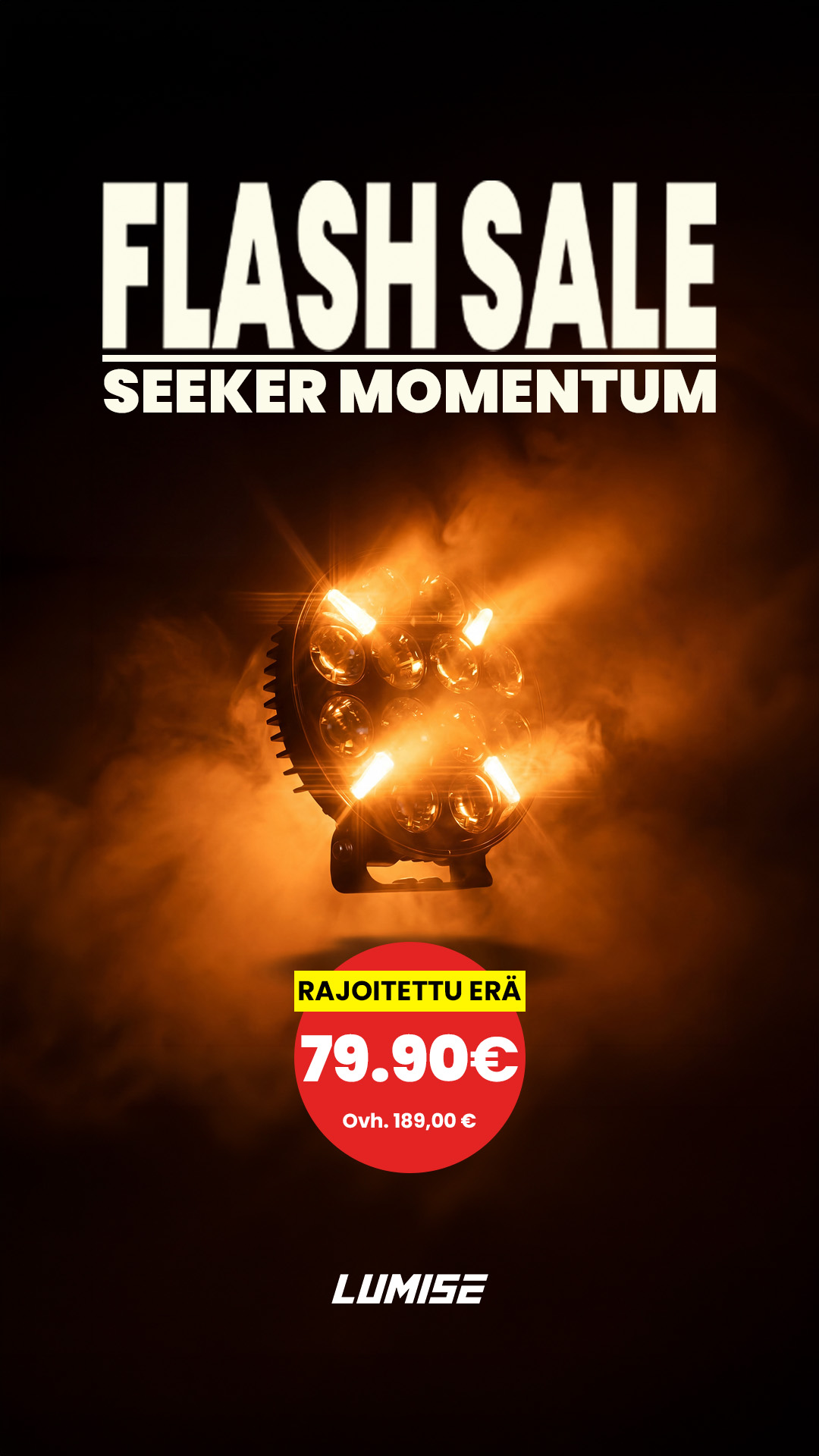 Lumise.fi Facebook ad: SEEKER MOMENTUM V2 LED-Lisävalo