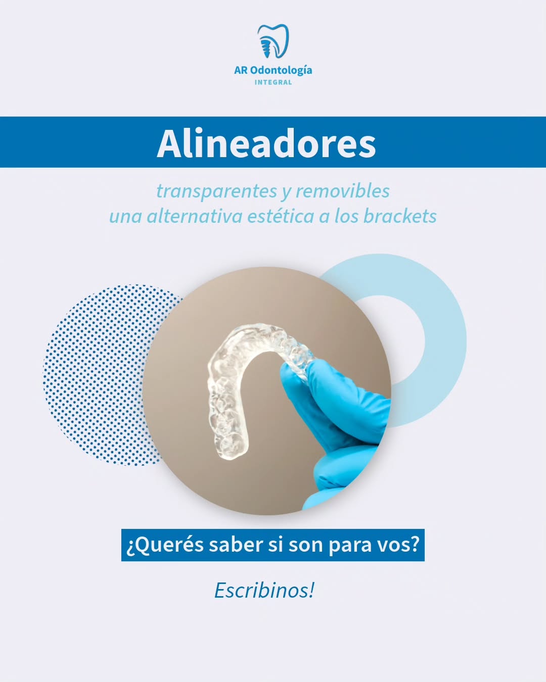 AR Odontología Integral Facebook ad: ¿Escuchaste hablar de los alineadores dentales?