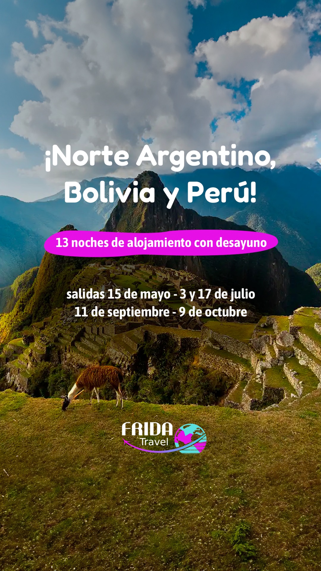 Frida Travel - Gisel Rojas Facebook ad: Norte argentino, Bolivia y Perú