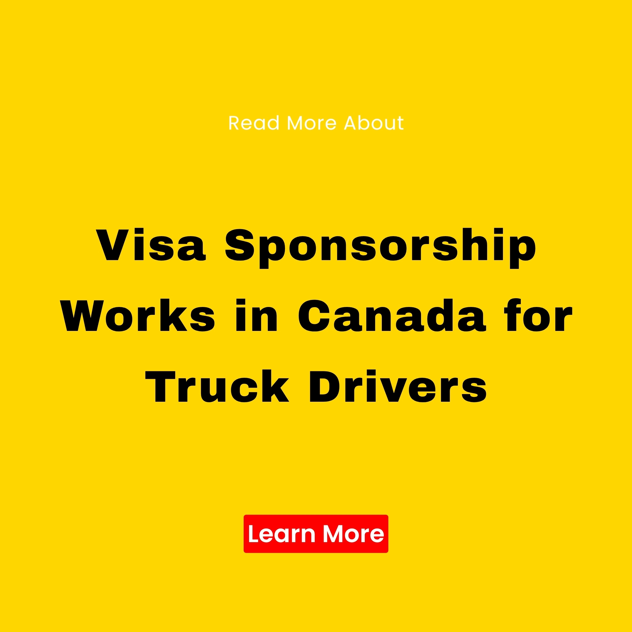 Information Window Facebook ad: Visa Sponsorship Jobs for Truck Drivers in Canada