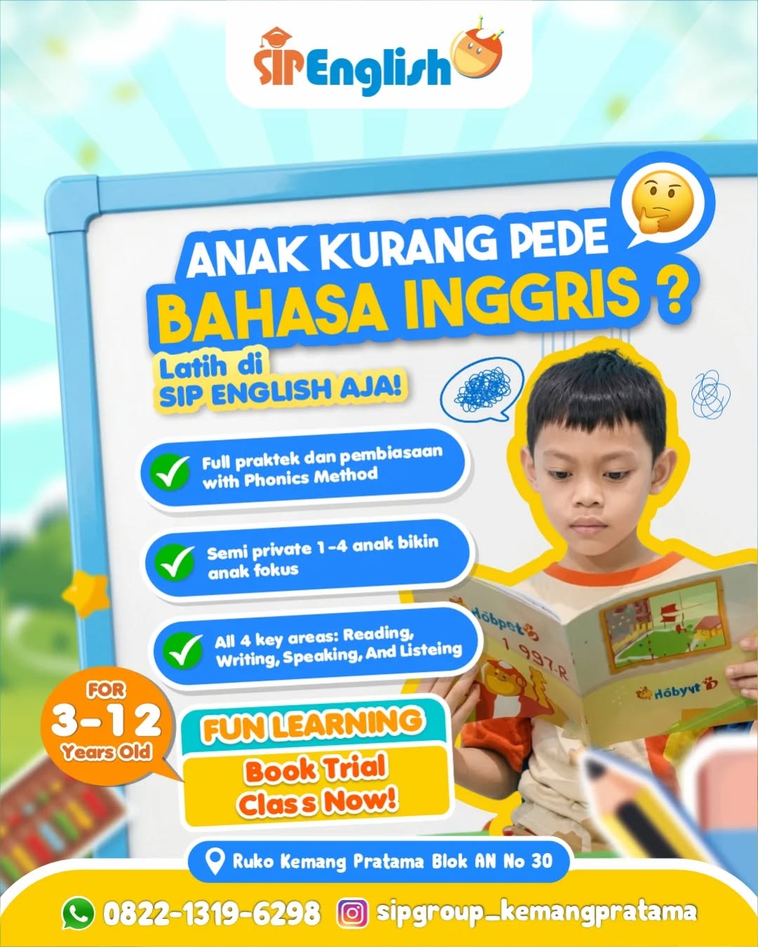 SIP Group Kemang Pratama Facebook ad: Anak kurang pede Bahasa Inggris?