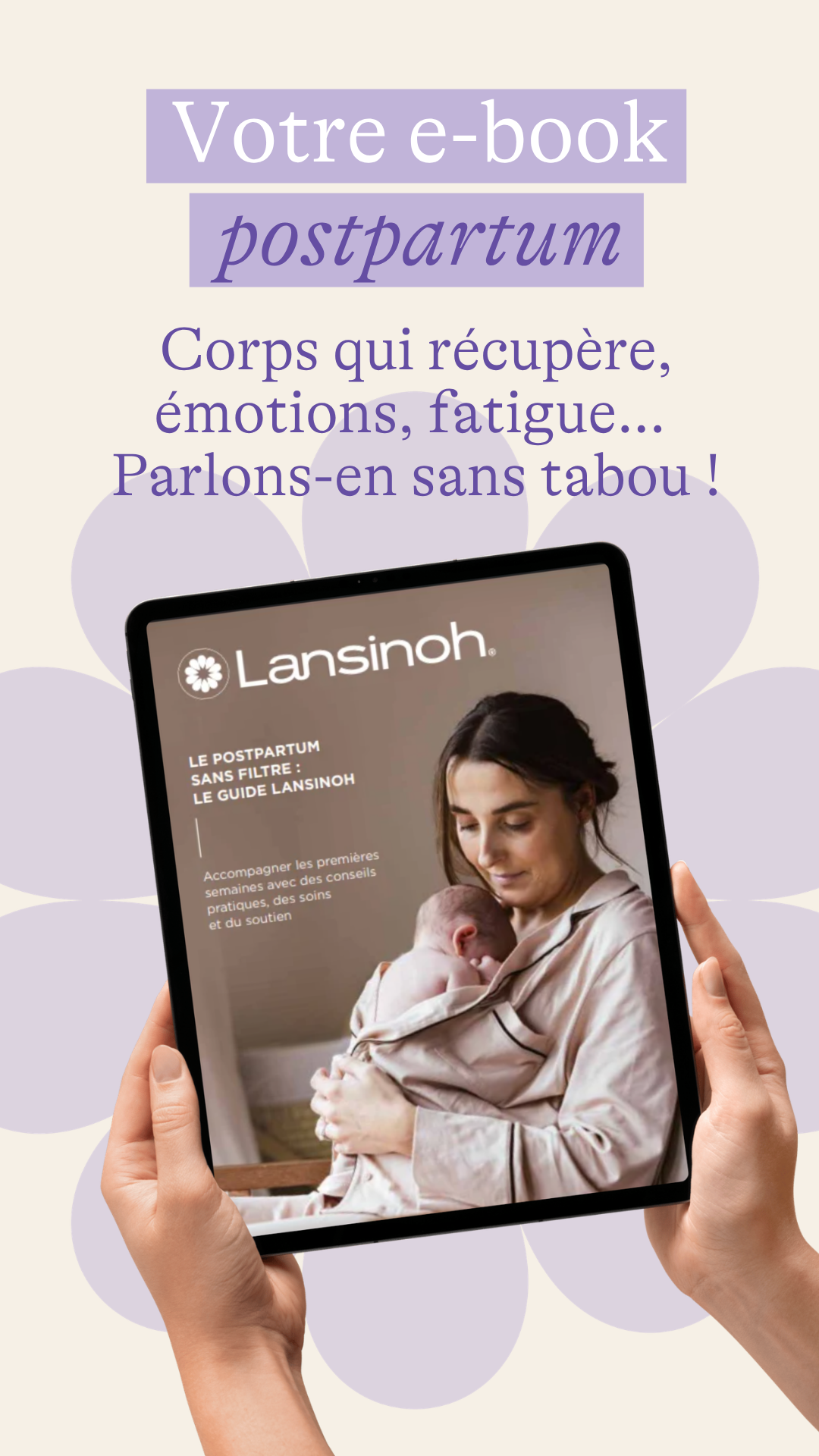 Lansinoh France Facebook ad: L'arrivée de votre bébé soulève souvent mille questions…