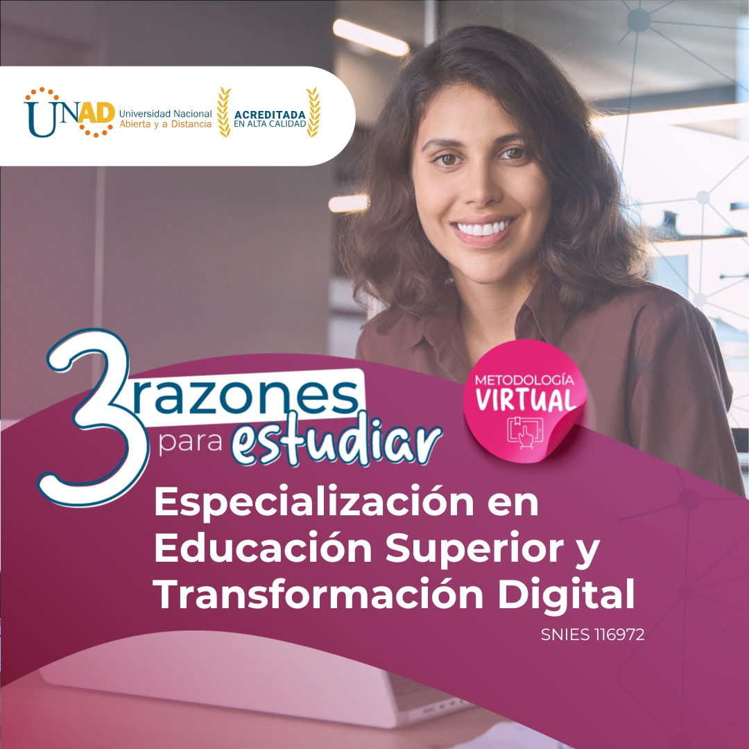 Universidad Nacional Abierta y a Distancia - UNAD Colombia Facebook ad: ¡Impulsa la innovación educativa!