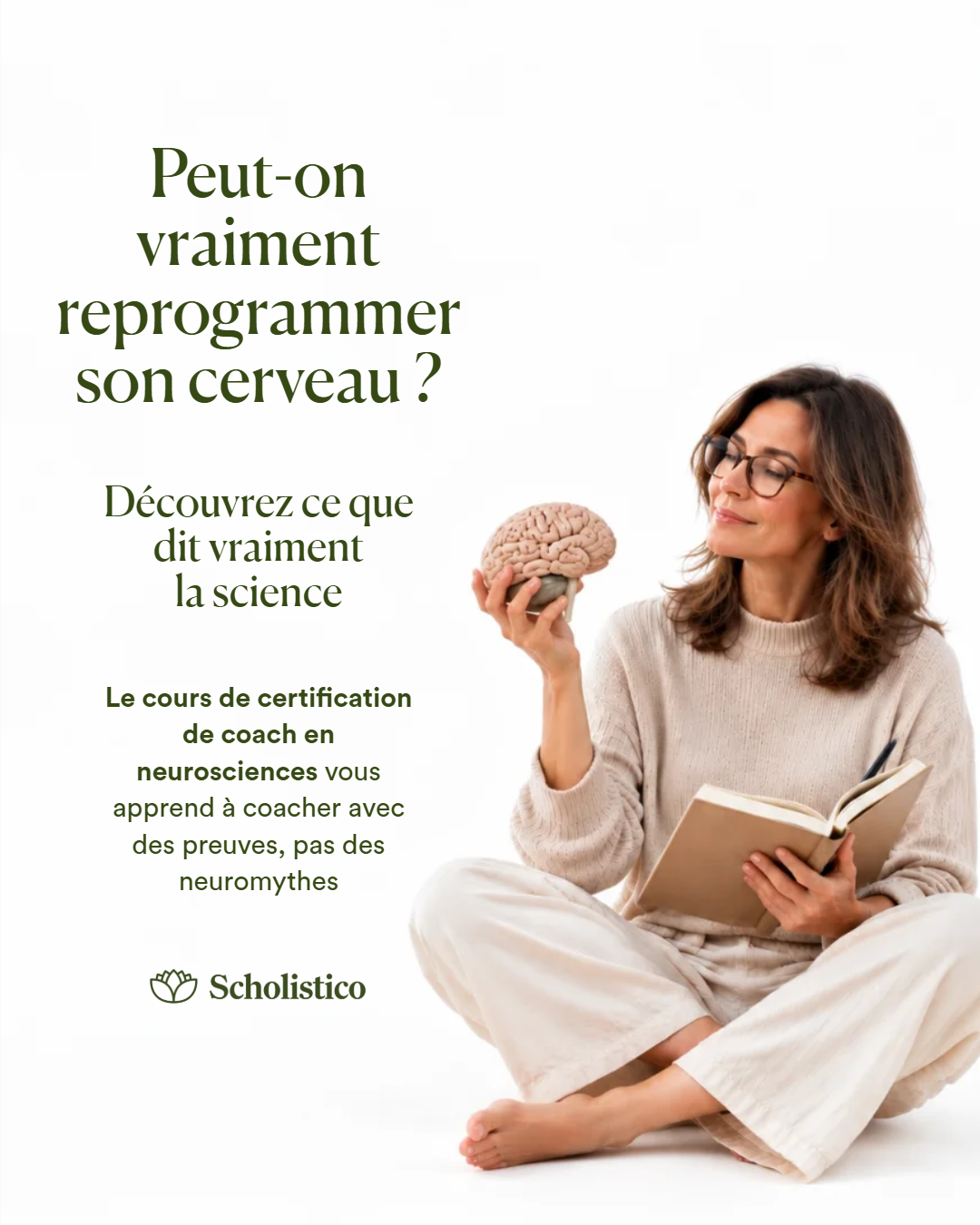 Scholistico en Français Facebook ad: Peut-on vraiment reprogrammer son cerveau?