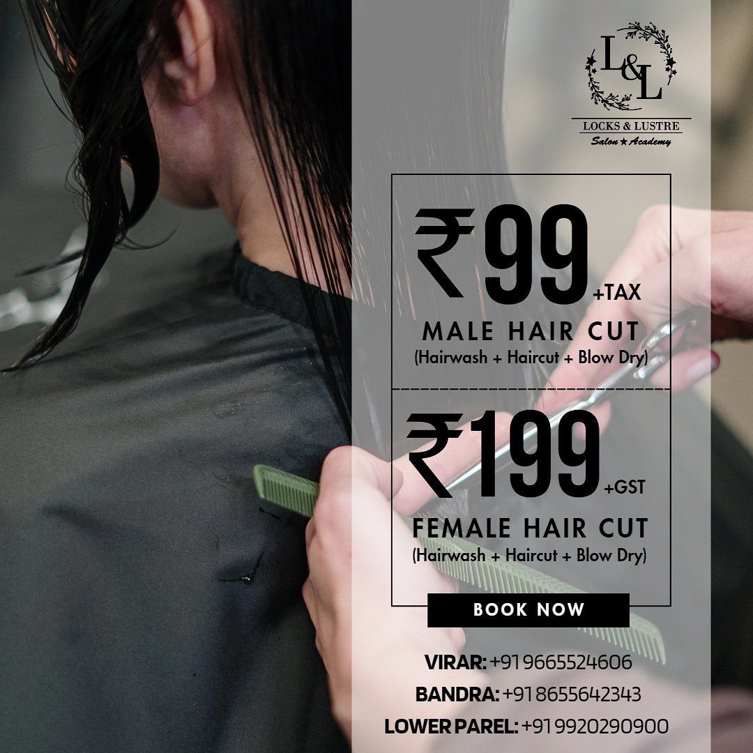 Locks & Lustre Salon and Academy, Virar Facebook ad: Men’s Haircut, Just ₹99 +tax!