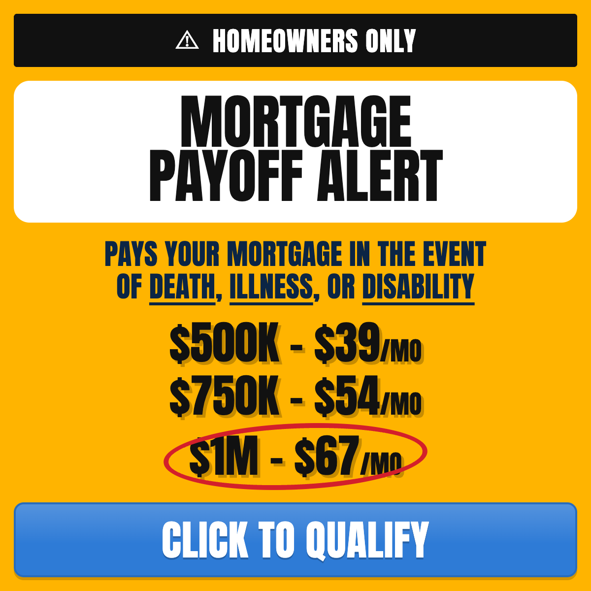 Home Life Services Facebook ad: Mortgage Protection w/ Living Benefits