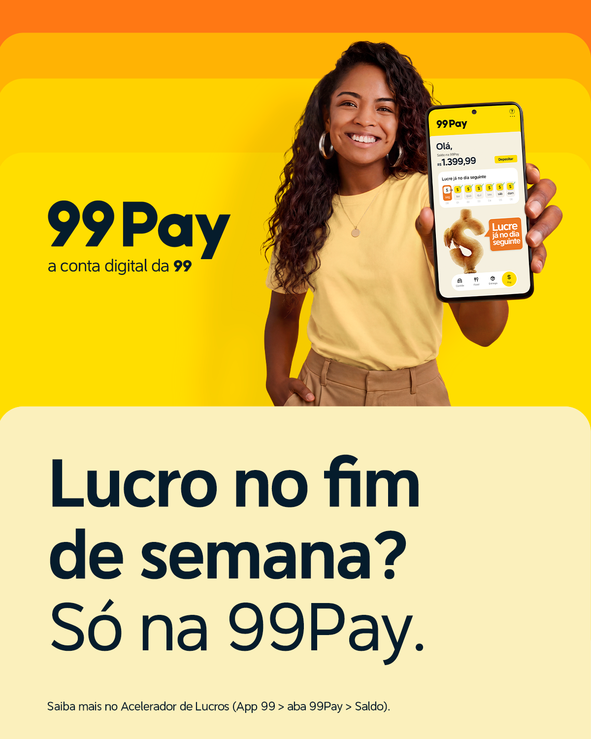 99Pay Facebook ad: Lucratividade até no feriado