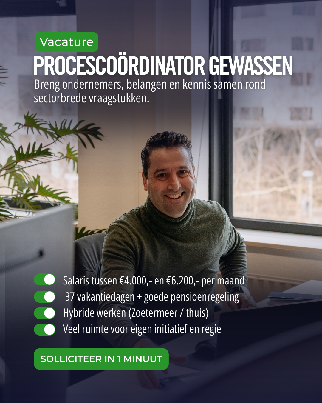 Glastuinbouw Nederland Facebook ad: Solliciteer binnen 1 minuut